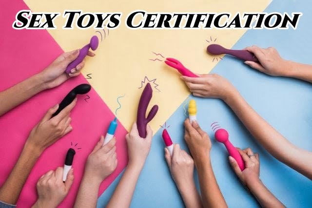 sex toys certification